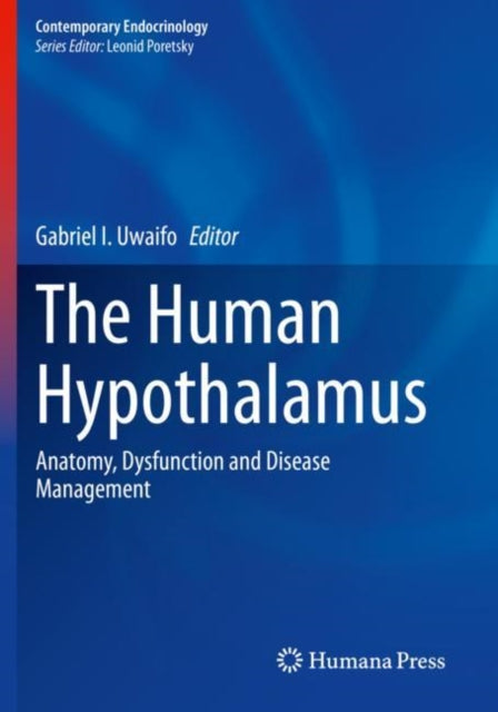 Book cover of: Human Hypothalamus. By: Gabriel I. Uwaifo