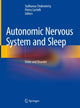Book cover of: Autonomic Nervous System and Sleep. By: Sudhansu Chokroverty