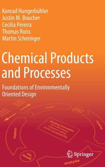 Book cover of: Chemical Products and Processes. By: Konrad Hungerbühler