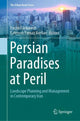 Book cover of: Persian Paradises at Peril. By: Farzin Fardanesh
