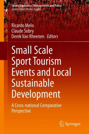 Small Scale Sport Tourism Events and Local Sustainable Development