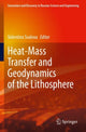Book cover of: Heat-Mass Transfer and Geodynamics of the Lithosphere. By: Valentina Svalova