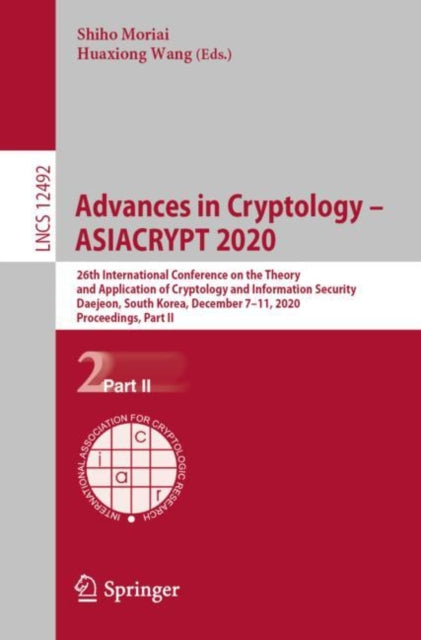 Book cover of: Advances in Cryptology – ASIACRYPT 2020. By: Shiho Moriai