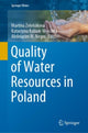 Book cover of: Quality of Water Resources in Poland. By: Martina Zeleňáková