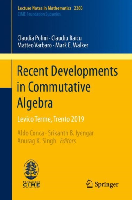 Book cover of: Recent Developments in Commutative Algebra. By: Claudia Polini