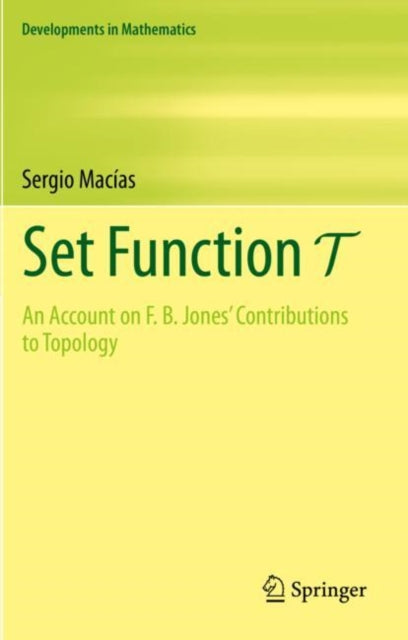 Book cover of: Set Function T. By: Sergio Macías