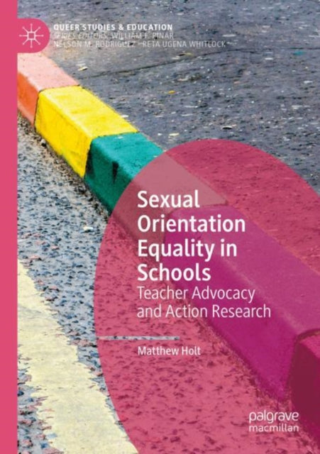 Book cover of: Sexual Orientation Equality in Schools. By: Matthew Holt