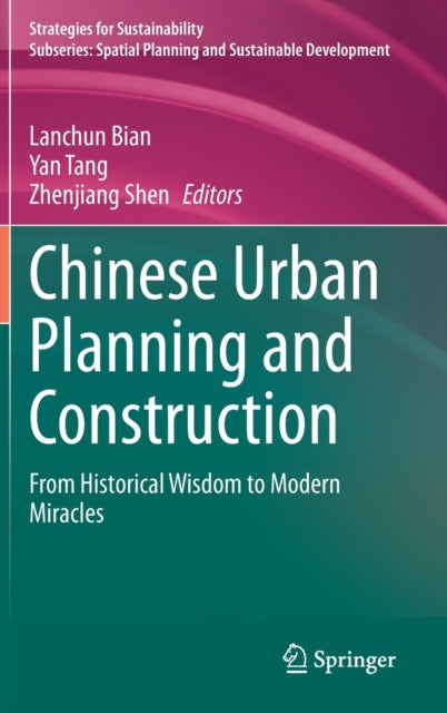 Book cover of: Chinese Urban Planning and Construction. By: Lanchun Bian