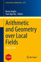 Book cover of: Arithmetic and Geometry over Local Fields. By: Bruno Anglès