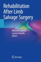 Book cover of: Rehabilitation After Limb Salvage Surgery. By: Maurizio Lopresti
