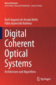 Book cover of: Digital Coherent Optical Systems. By: Darli Augusto de Arruda Mello
