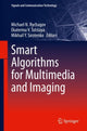 Book cover of: Smart Algorithms for Multimedia and Imaging. By: Michael N. Rychagov