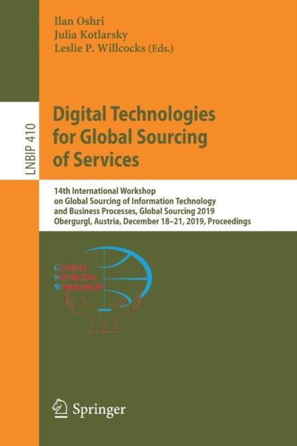 Book cover of: Digital Technologies for Global Sourcing of Services. By: Julia Kotlarsky