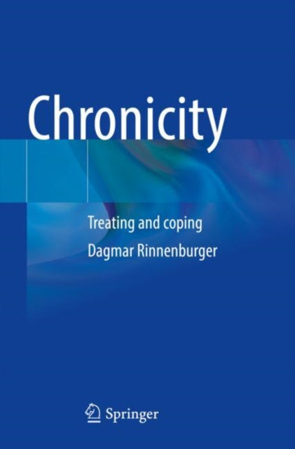 Book cover of: Chronicity. By: Dagmar Rinnenburger