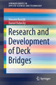 Book cover of: Research and Development of Deck Bridges. By: Vincent Kvočák