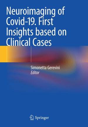 Neuroimaging of Covid-19. First Insights based on Clinical Cases