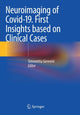 Book cover of: Neuroimaging of Covid-19. First Insights based on Clinical Cases