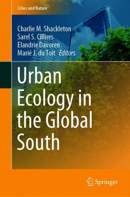 Book cover of: Urban Ecology in the Global South. By: Charlie M. Shackleton