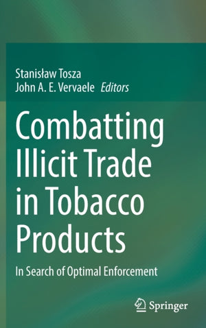 Combatting Illicit Trade in Tobacco Products