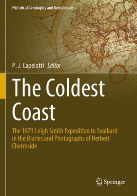 Book cover of: Coldest Coast. By: P. J. Capelotti