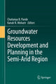 Book cover of: Groundwater Resources Development and Planning in the Semi-Arid Region. By: Chaitanya Baliram Pande