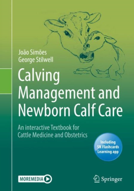 Book cover of: Calving Management and Newborn Calf Care. By: João Simões