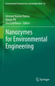 Book cover of: Nanozymes for Environmental Engineering. By: Hamant Kumar Daima