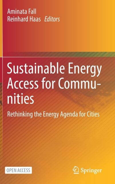 Book cover of: Sustainable Energy Access for Communities. By: Reinhard Haas