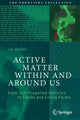 Book cover of: Active Matter Within and Around Us. By: Len Pismen