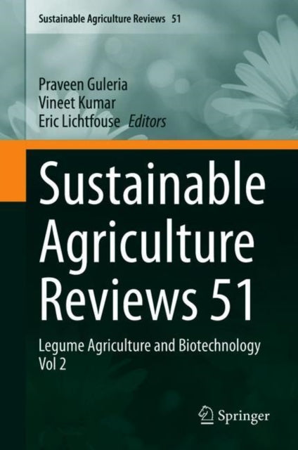 Book cover of: Sustainable Agriculture Reviews 51. By: Praveen Guleria