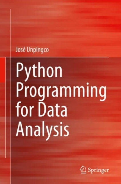 Book cover of: Python Programming for Data Analysis. By: José Unpingco