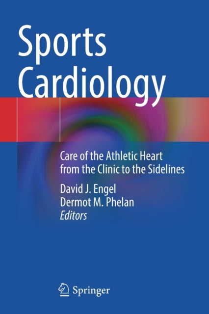 Book cover of: Sports Cardiology. By: David J. Engel