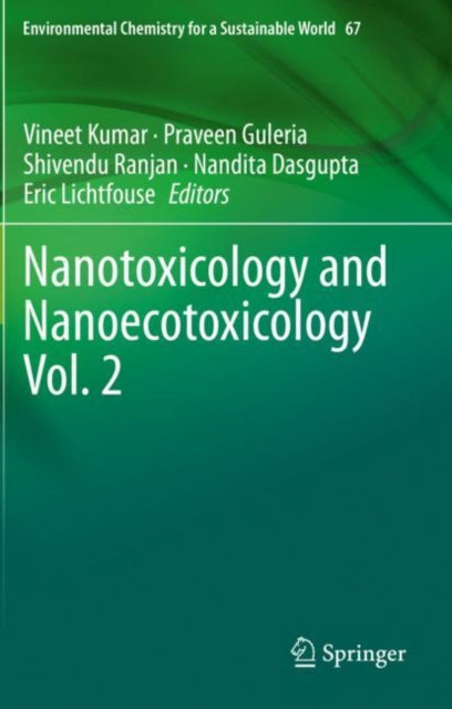 Book cover of: Nanotoxicology and Nanoecotoxicology Vol. 2. By: Vineet Kumar