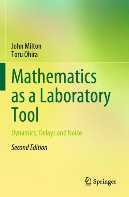 Mathematics as a Laboratory Tool