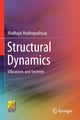 Book cover of: Structural Dynamics. By: Madhujit Mukhopadhyay
