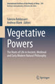 Book cover of: Vegetative Powers. By: Fabrizio Baldassarri