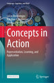 Book cover of: Concepts in Action. By: Lucas Bechberger