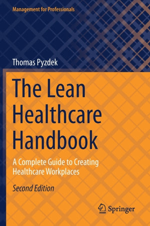 The Lean Healthcare Handbook
