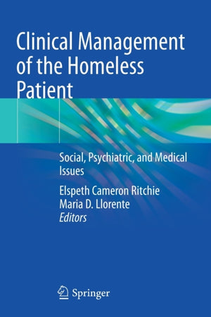 Clinical Management of the Homeless Patient