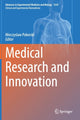 Book cover of: Medical Research and Innovation. By: Mieczyslaw Pokorski