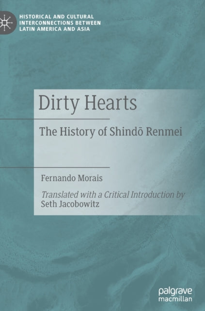 Book cover of: Dirty Hearts. By: Seth Jacobowitz