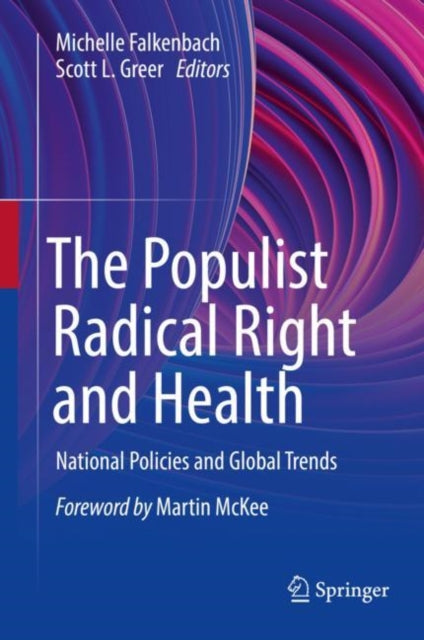 Book cover of: Populist Radical Right and Health. By: Michelle Falkenbach