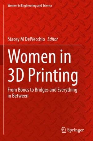 Women in 3D Printing