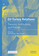 Book cover of: EU-Turkey Relations. By: Wulf Hannes Reiners