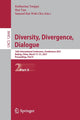 Book cover of: Diversity, Divergence, Dialogue. By: Katharina Toeppe