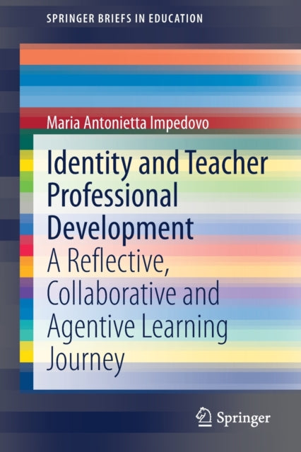 Book cover of: Identity and Teacher Professional Development. By: Maria Antonietta Impedovo