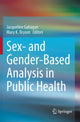 Book cover of: Sex- and Gender-Based Analysis in Public Health. By: Jacqueline Gahagan