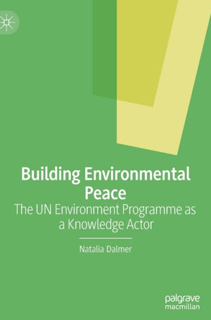 Building Environmental Peace