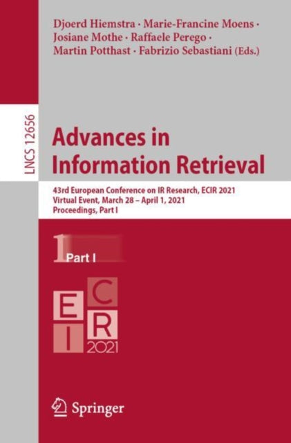 Book cover of: Advances in  Information Retrieval. By: Djoerd Hiemstra
