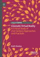 Book cover of: Cinematic Virtual Reality. By: Kath Dooley
